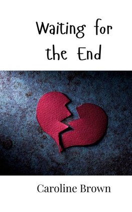 Waiting for the End