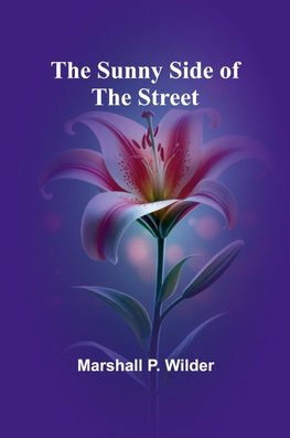 The Sunny Side of the Street