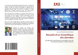 Recueils d'un Scientifique des données