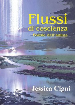 Flussi di coscienza- Poesie dell'anima