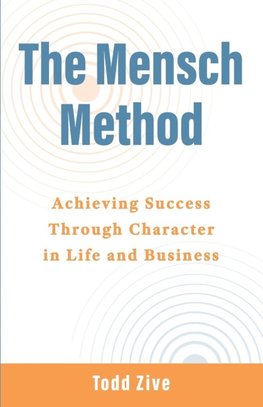 The Mensch Method