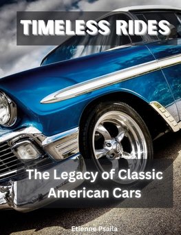 Timeless Rides