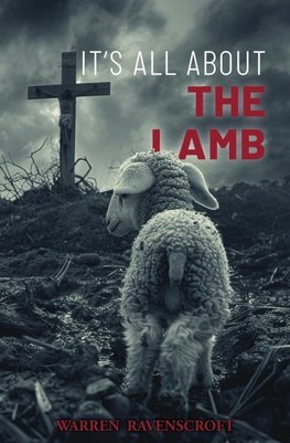 It's All About the Lamb