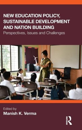 New Education Policy, Sustainable Development and Nation Building