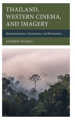 Thailand, Western Cinema, and Imagery