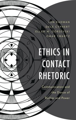 Ethics in Contact Rhetoric