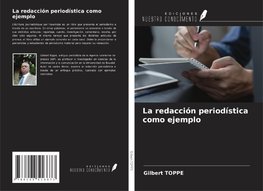 La redacción periodística como ejemplo