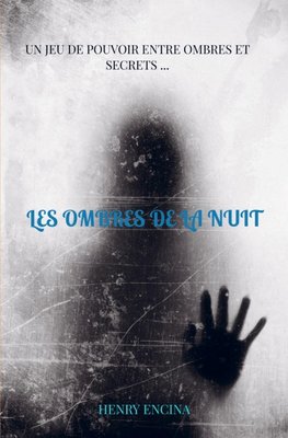 LES OMBRES DE LA NUIT