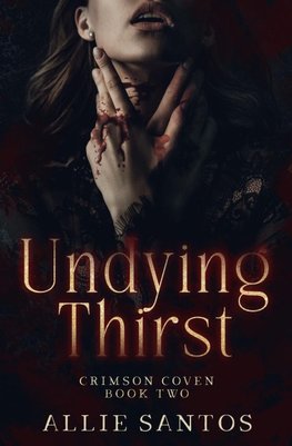 Undying Thirst