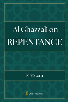 Al Ghazzali on Repentance