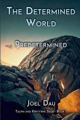 The Determined World - Predetermined (Book 1)