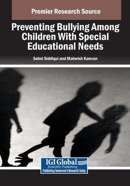 Preventing Bullying Among Children With Special Educational Needs