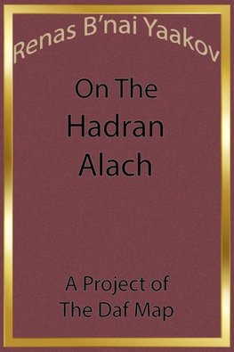 Renas B'nai Yaakov on The Hadran Alach