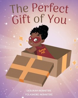 The Perfect Gift of You