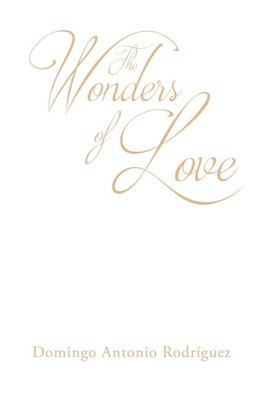 The Wonders of Love