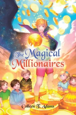 The Magical Millionaires