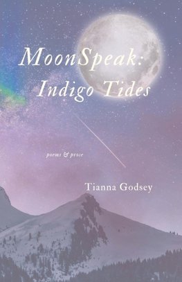 MoonSpeak ~ Indigo Tides