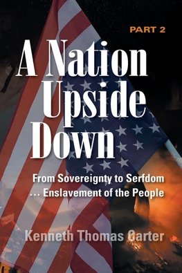 A Nation Upside Down Part 2 (color)