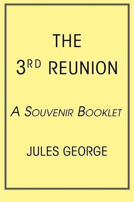 The 3rd Reunion