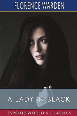 A Lady in Black (Esprios Classics)