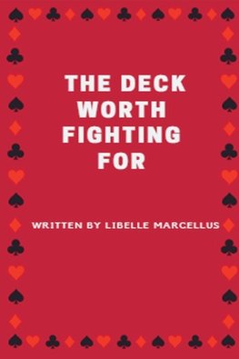 The Deck Worth Fighting For