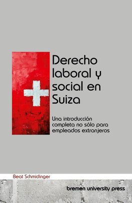 Derecho laboral y social en Suiza