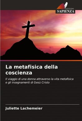 La metafisica della coscienza