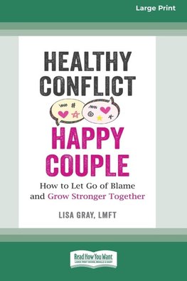 Healthy Conflict, Happy Couple
