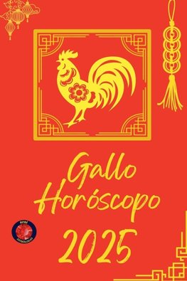 Gallo Horóscopo  2025