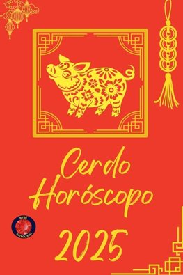 Cerdo Horóscopo  2025