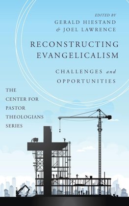Reconstructing Evangelicalism