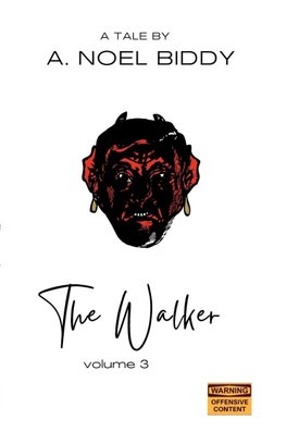 The Walker - Volume 3