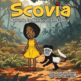 Scovia Aprende la Bendición en Espera