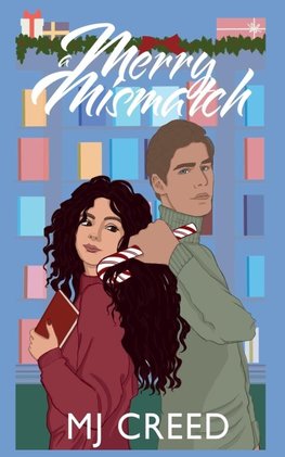 A Merry Mismatch