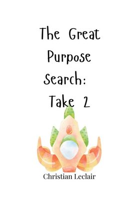 The Great Purpose Search