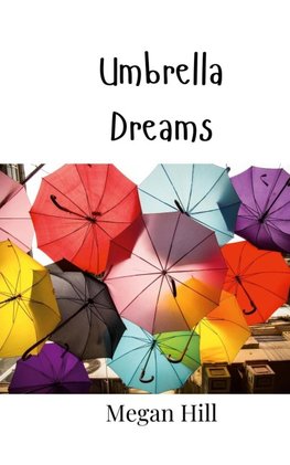 Umbrella Dreams