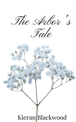 The Arbor's Tale