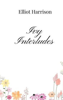 Ivy Interludes