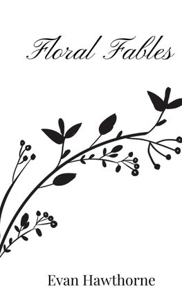 Floral Fables