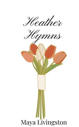 Heather Hymns