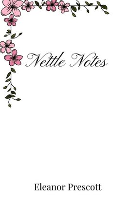 Nettle Notes
