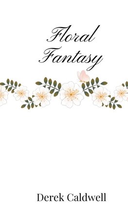 Floral Fantasy