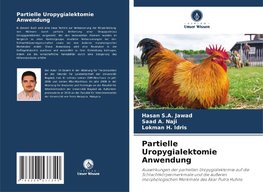 Partielle Uropygialektomie Anwendung