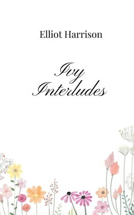 Ivy Interludes