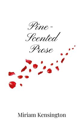 Pine-Scented Prose