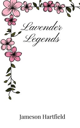 Lavender Legends