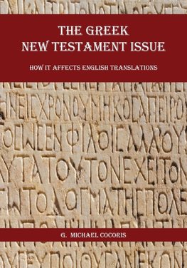 The Greek New Testament Issue