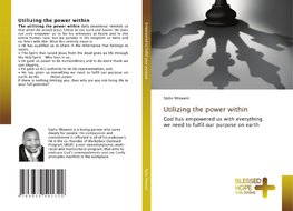 Utilizing the power within