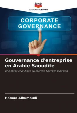 Gouvernance d'entreprise en Arabie Saoudite
