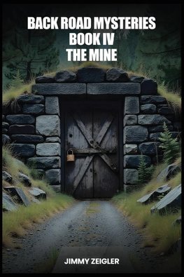 BACK ROAD MYSTERIES BOOK IV
